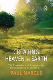 Creating Heaven on Earth