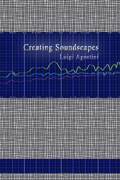 Creating Soundscapes