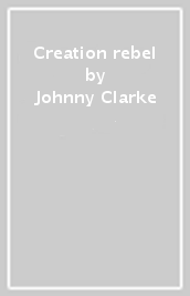 Creation rebel