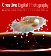 Creative Digital Photography