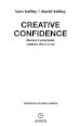 Creative confidence