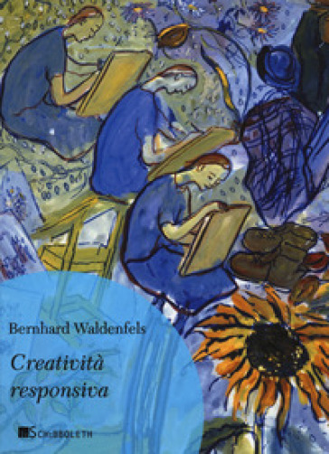 Creatività responsiva - Bernhard Waldenfels