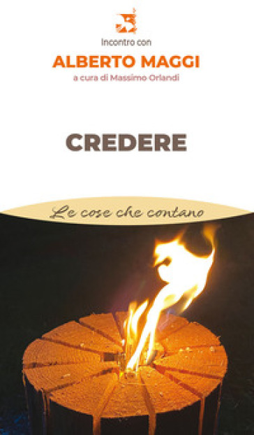 Credere - Alberto Maggi