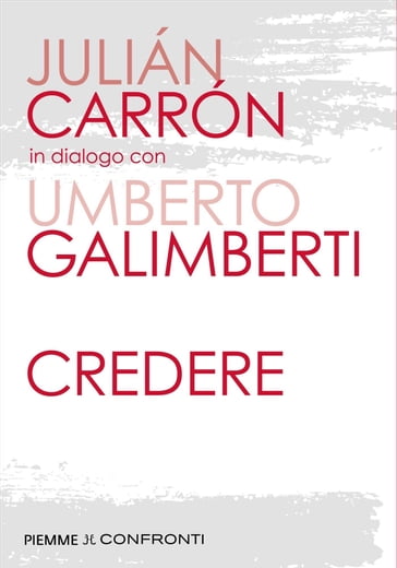 Credere - Julian Carron - Umberto Galimberti