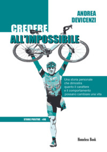 Credere all'impossibile - Andrea Devicenzi