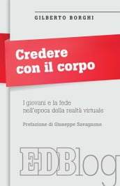 Credere con il corpo