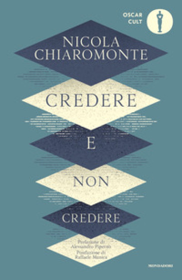 Credere e non credere - Nicola Chiaromonte