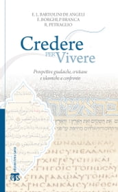 Credere per vivere