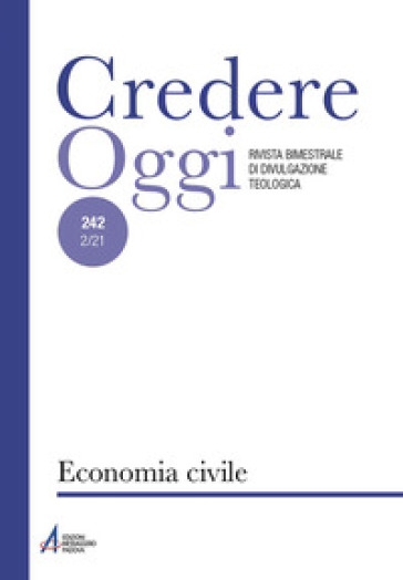 Credereoggi. 242: Economia civile