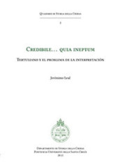 Credibile... quia ineptum. Tertulliano y el problema de la interpretacion