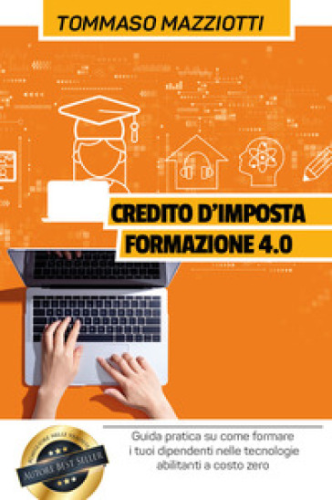 Credito d'imposta formazione 4.0 - Tommaso Mazziotti