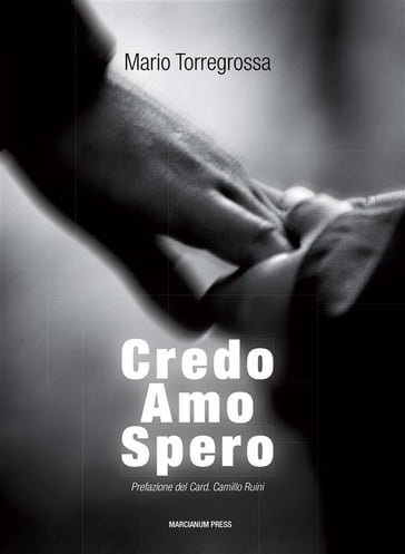 Credo, Amo, Spero - Mario Torregrossa