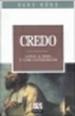 Credo. La fede, la chiesa e l uomo contemporaneo