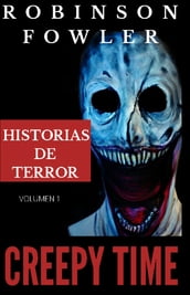 Creepy Time Volumen 1: Historias de Terror