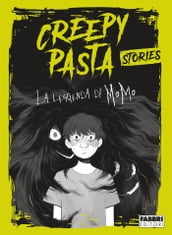 Creepypasta. La leggenda di Momo