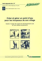 Créer et gérer un point d eau pour les troupeaux de son village