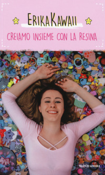 Creiamo insieme con la resina - Erika Kawaii