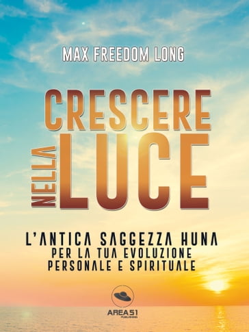 Crescere nella luce - Max Freedom Long