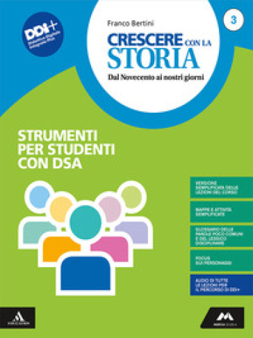 Crescere con la storia. BES. Per la Scuola media. Con e-book. Con espansione online. Vol. 3 - Franco Bertini