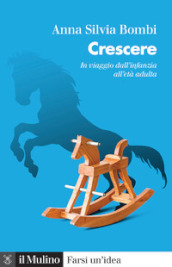 Crescere. In viaggio dall