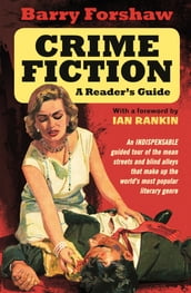 Crime Fiction: A Reader s Guide