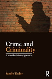 Crime and Criminality