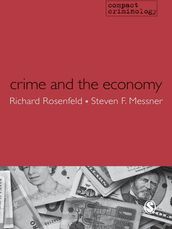 Crime and the Economy