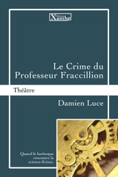 Le Crime du Professeur Fraccillion