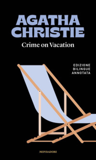 Crime on vacation-Le vacanze di Poirot - Agatha Christie
