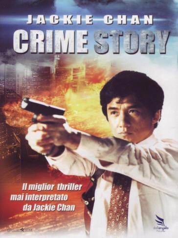 Crime story (DVD) - Che-Kirk Wong