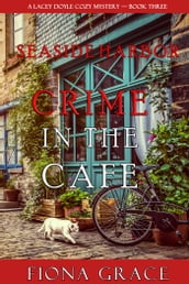Crime in the Café (A Lacey Doyle Cozy MysteryBook 3)