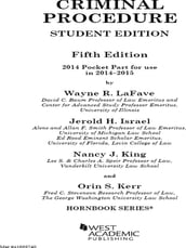 Criminal Procedure, 5th, Hornbook Series, Student Edition, 2014 Pocket Part