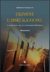 Crimini e disperazione