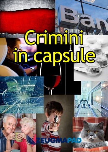 Crimini in capsule - ZeugmaPad