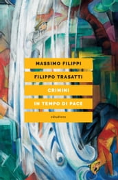 Crimini in tempo di pace. La questione animale e l ideologia del dominio