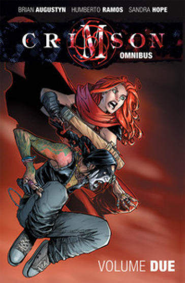 Crimson Omnibus. 2. - Humberto Ramos - Brian Augustyn