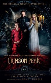 Crimson Peak: The Official Movie Novelization