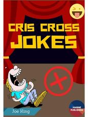 Cris Cross Jokes
