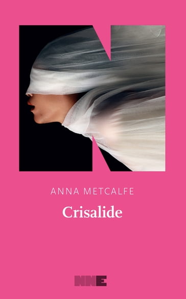 Crisalide - Anna Metcalfe