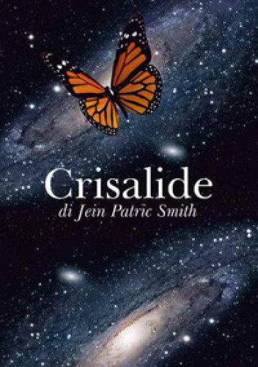 Crisalide - Jein Patric Smith