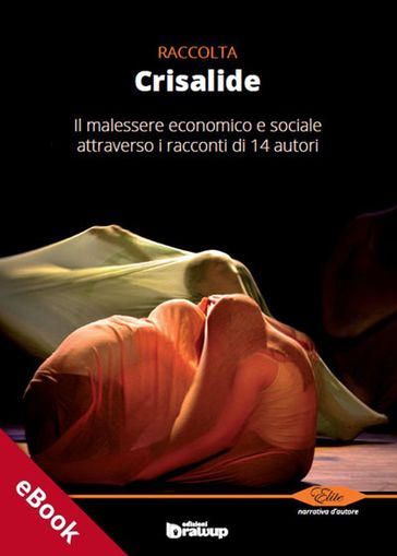 Crisalide, Raccolta di racconti - AA.VV. Artisti Vari