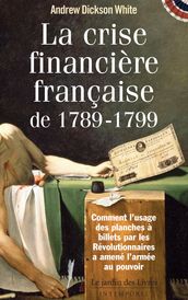 La Crise Financière Française de 1789-1799