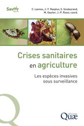 Crises sanitaires en agriculture