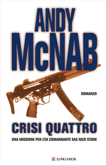 Crisi Quattro - Andy McNab