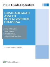 Crisi e adeguati assetti per la gestione dell impresa