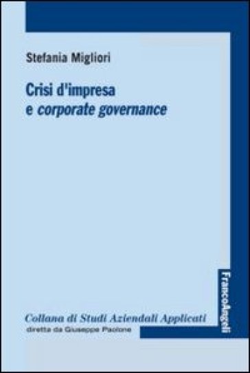 Crisi d'impresa e corporate governance - Stefania Migliori