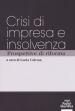 Crisi d impresa e insolvenza prospettive di riforma