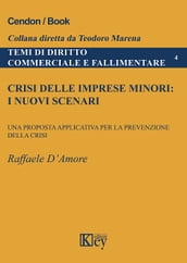 Crisi delle imprese minori: i nuovi scenari