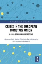 Crisis in the European Monetary Union