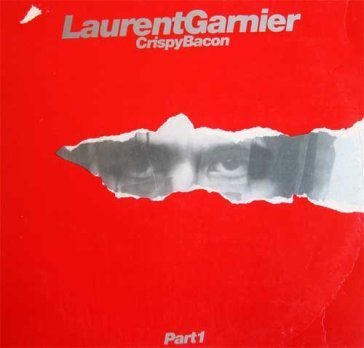 Crispy bacon part 1 - Laurent Garnier